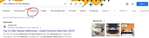 A screenshot of Google's search results for "Best mattress for side sleepers" showing that one of the suggested modifiers is "unbiased"  which is highlighted in red by a pen.